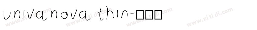 univanova thin字体转换